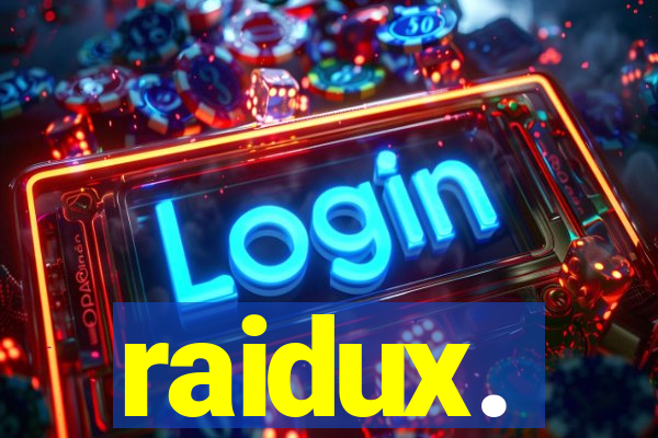 raidux.