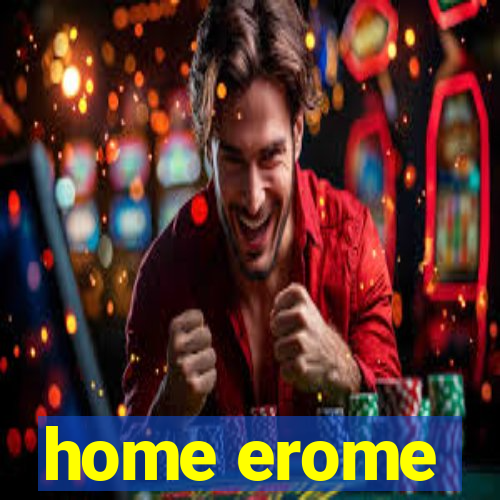 home erome