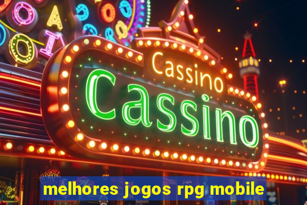 melhores jogos rpg mobile