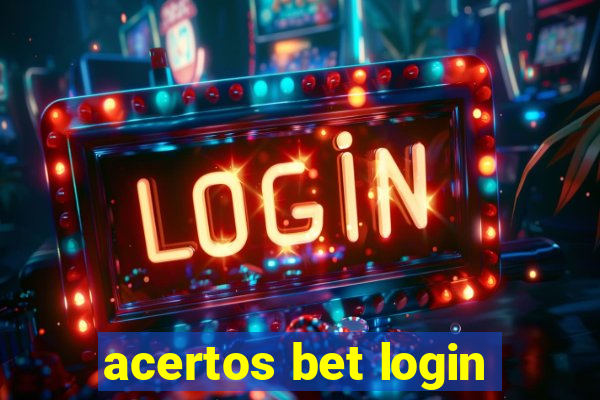 acertos bet login