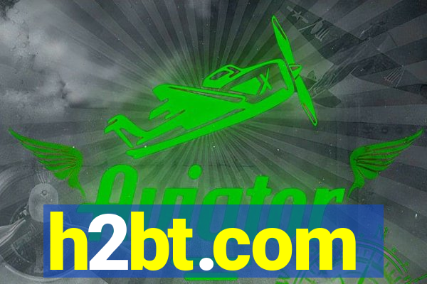 h2bt.com