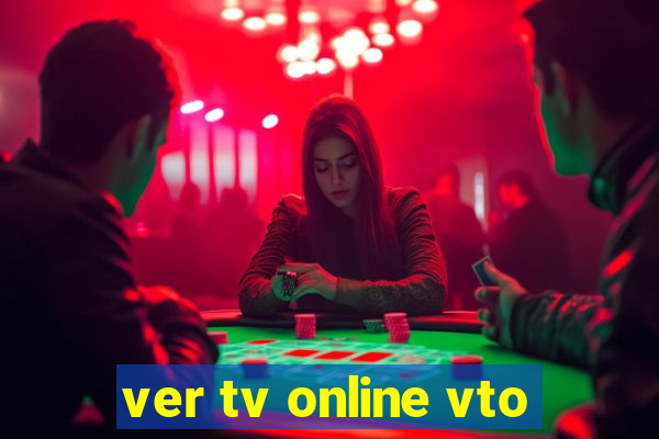 ver tv online vto