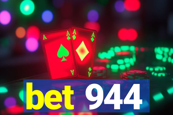 bet 944