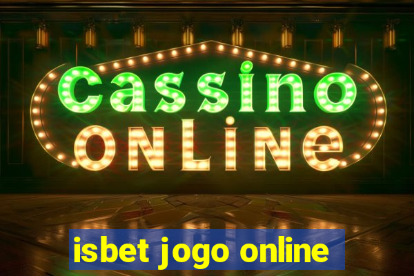 isbet jogo online