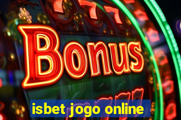 isbet jogo online