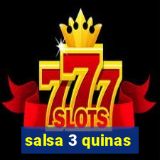 salsa 3 quinas