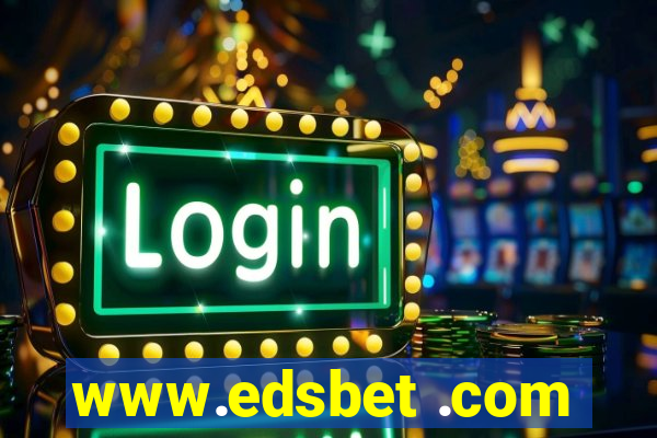 www.edsbet .com