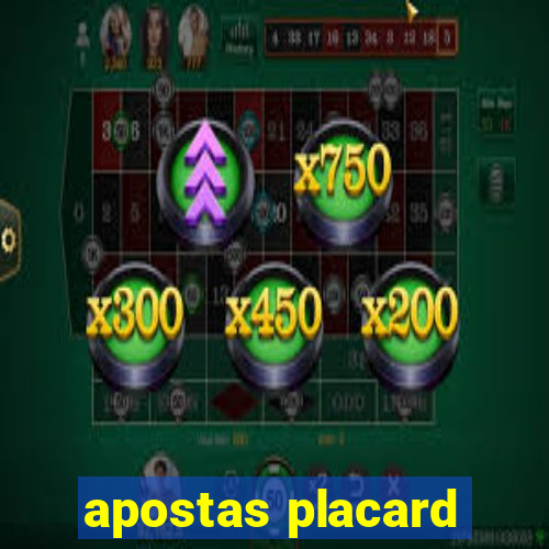 apostas placard