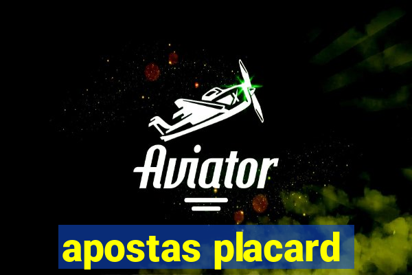 apostas placard