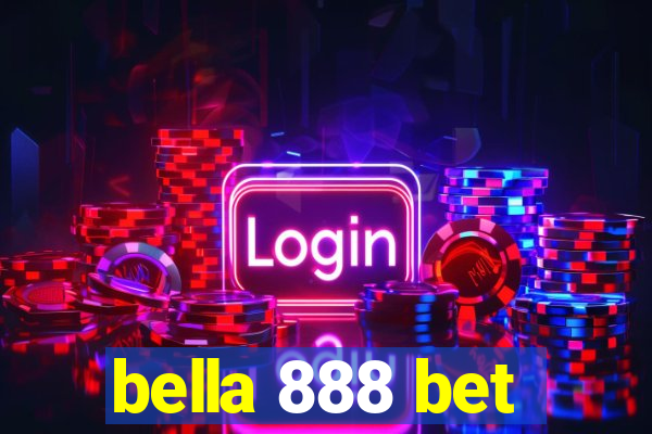 bella 888 bet