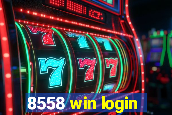 8558 win login