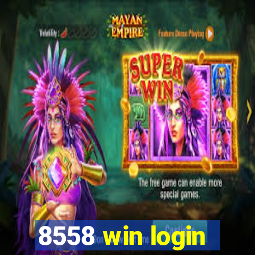 8558 win login