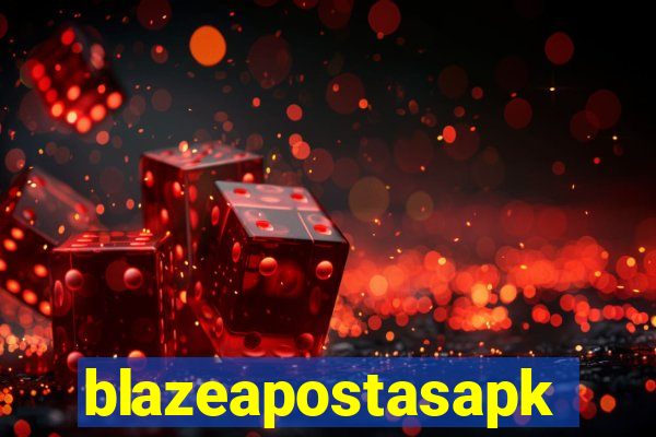 blazeapostasapk