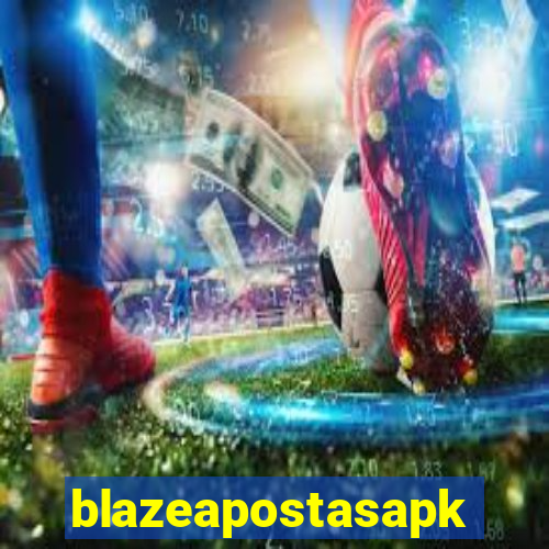 blazeapostasapk