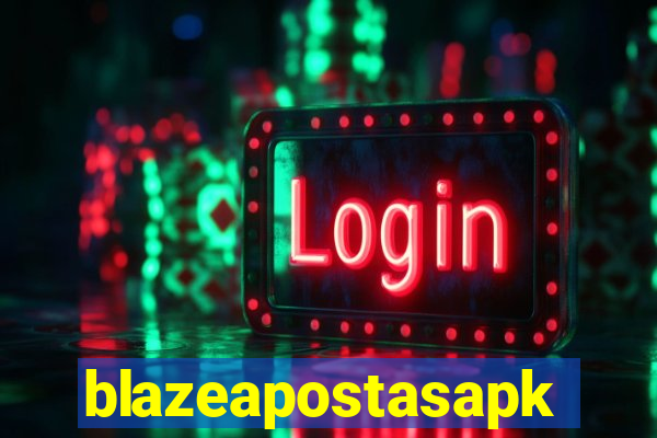 blazeapostasapk