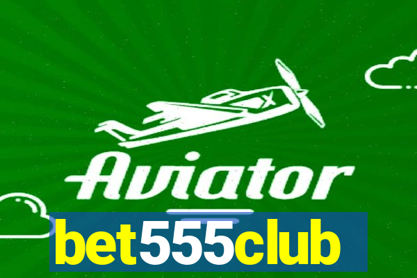 bet555club