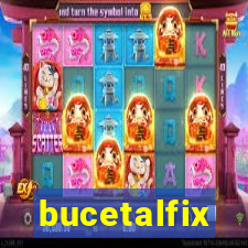 bucetalfix