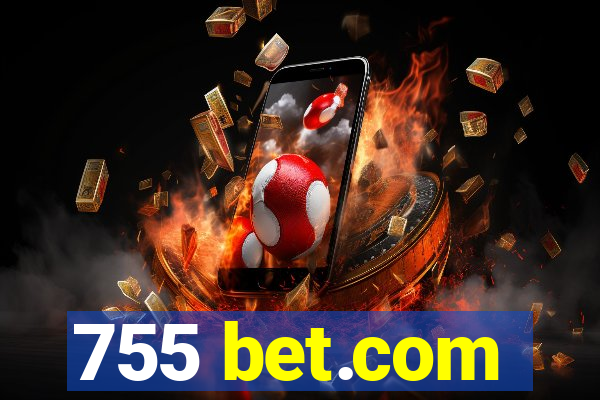 755 bet.com