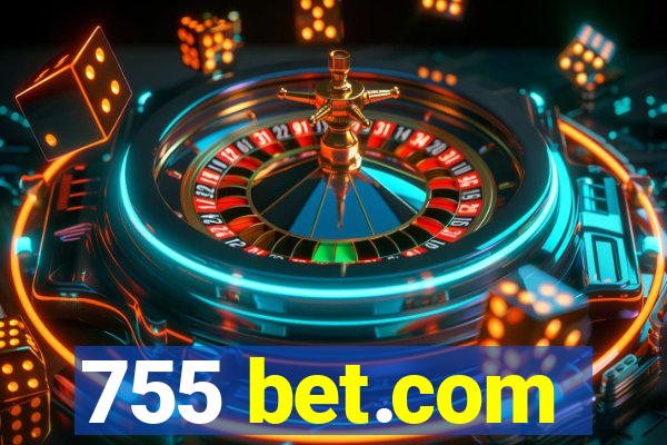 755 bet.com