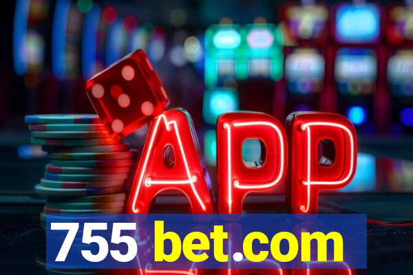 755 bet.com