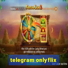 telegram onlyflix