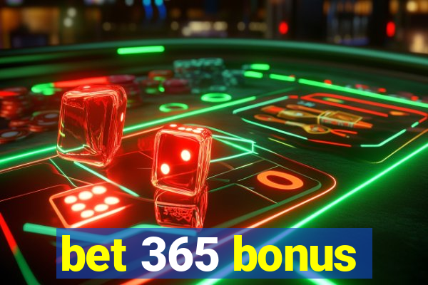 bet 365 bonus