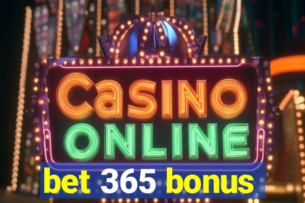 bet 365 bonus