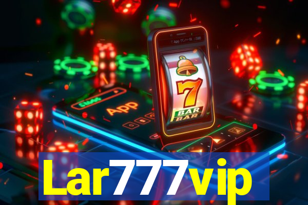 Lar777vip