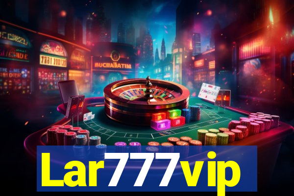 Lar777vip