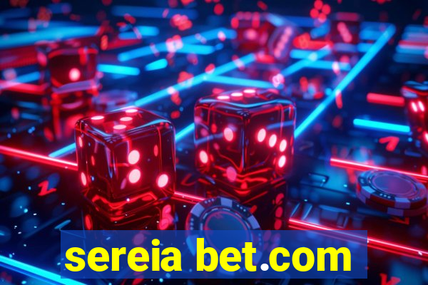 sereia bet.com