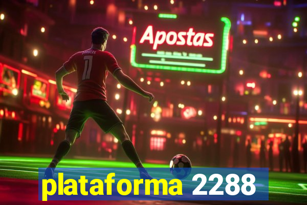 plataforma 2288