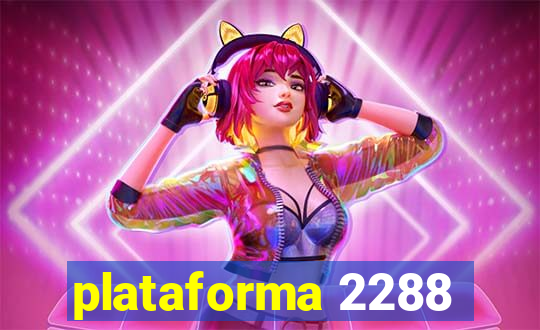 plataforma 2288