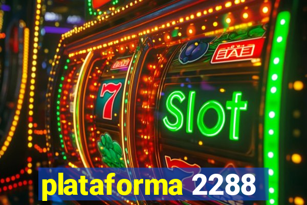 plataforma 2288