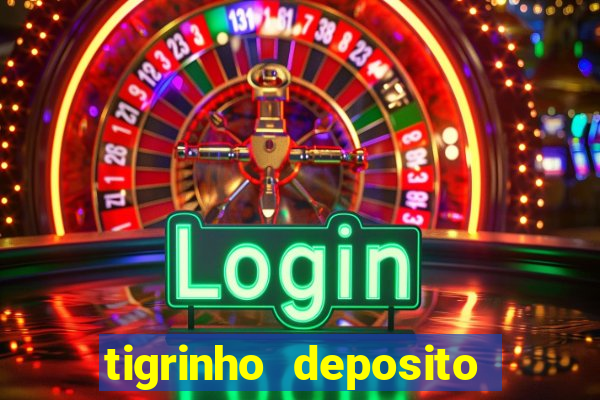 tigrinho deposito de 1 real