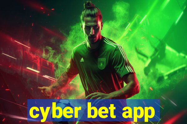 cyber bet app