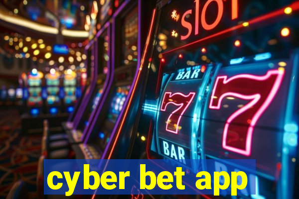 cyber bet app