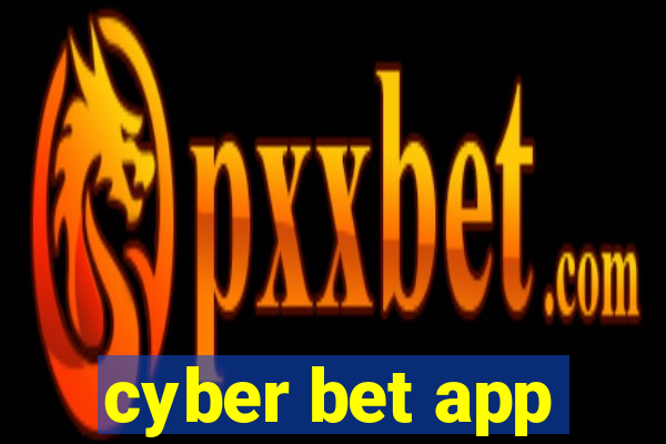 cyber bet app