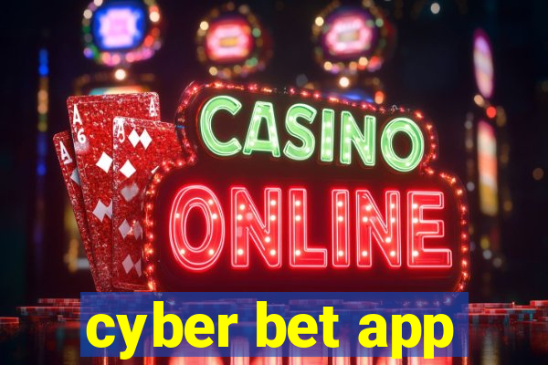 cyber bet app