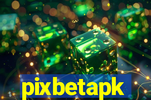 pixbetapk