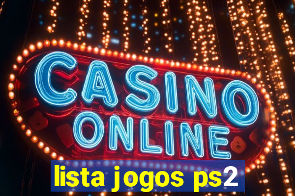 lista jogos ps2