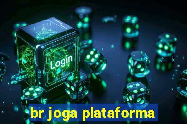 br joga plataforma