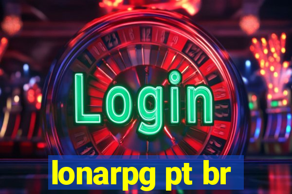 lonarpg pt br