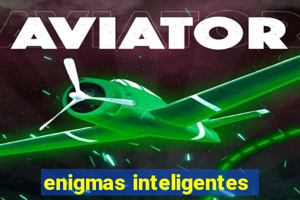 enigmas inteligentes