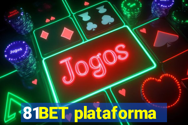 81BET plataforma