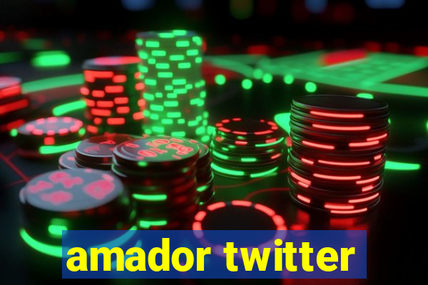 amador twitter