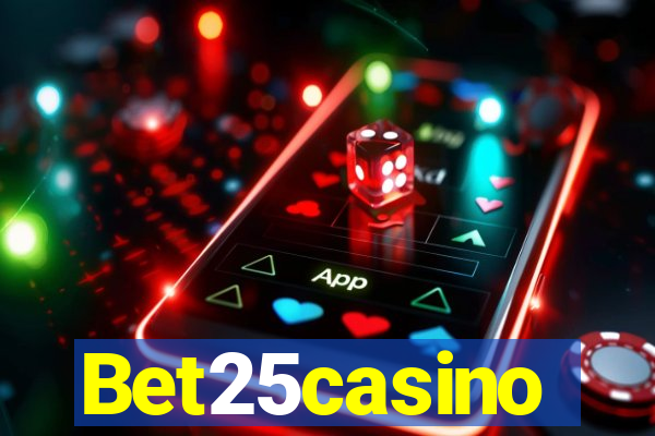 Bet25casino