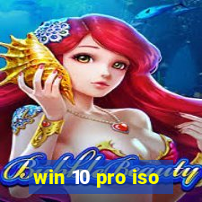 win 10 pro iso