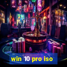 win 10 pro iso