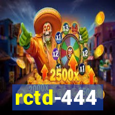 rctd-444