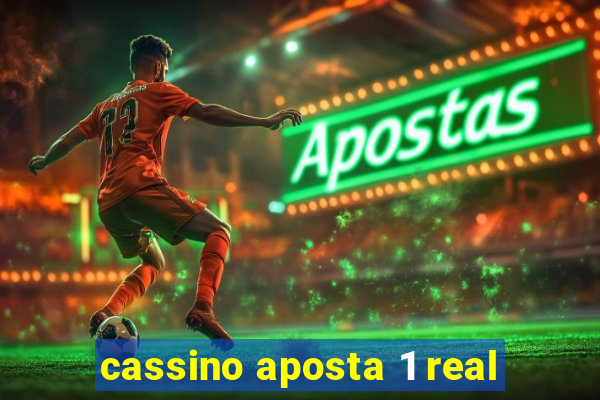 cassino aposta 1 real